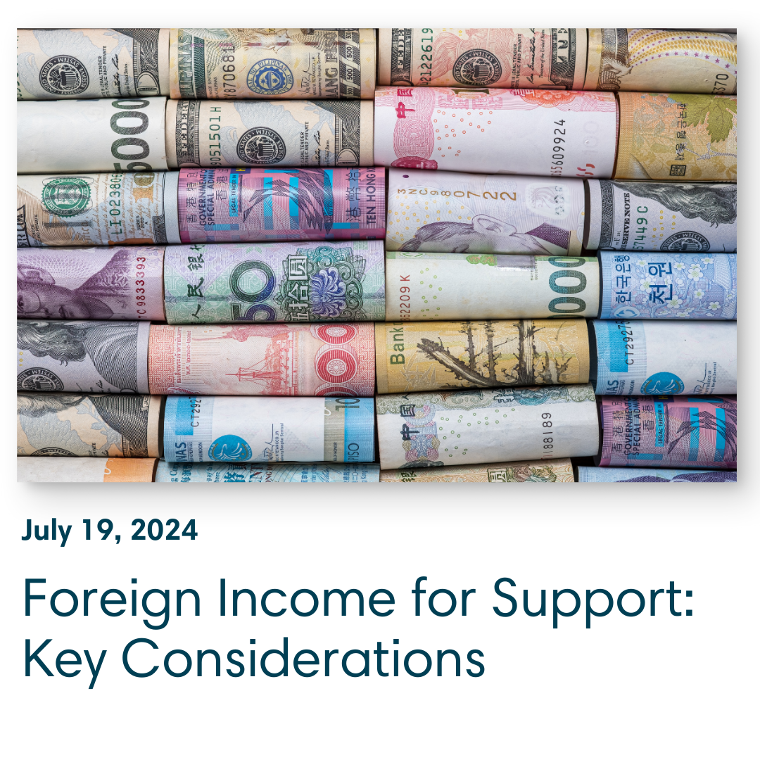 Val Blog - Foreign Income for Support